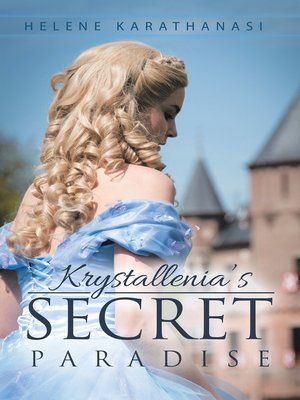 cover image of Krystallenia's Secret Paradise